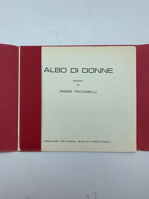 Albo di donne. Disegni di Piero Piccinelli