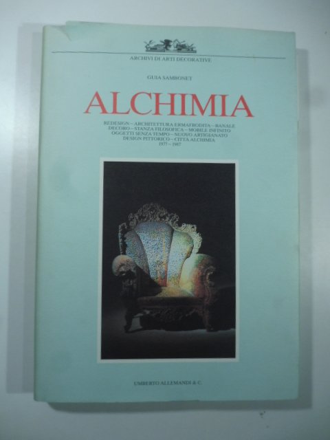 Alchimia. Redesign. Architettura ermafrodita. Banale decoro. Stanza filosofica. Mobile infinito. …