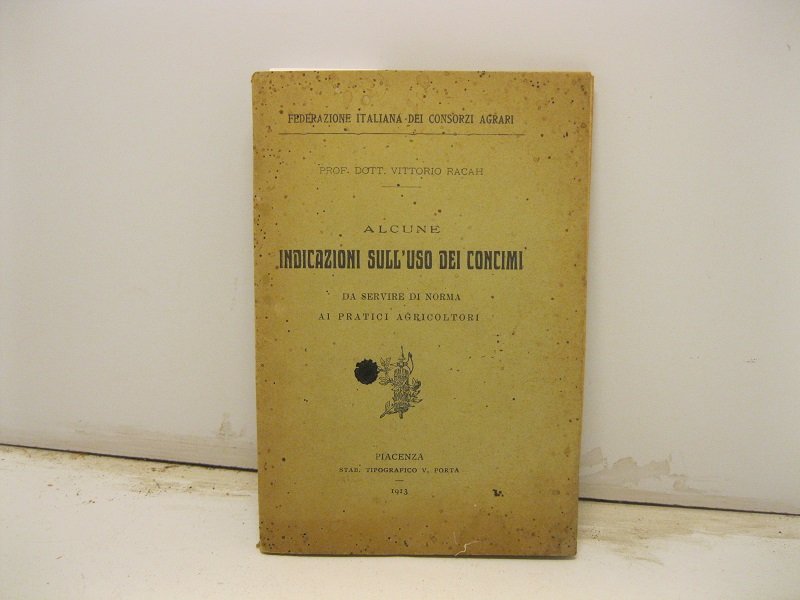 Alcune indicazioni sull'uso dei concimi da servire di norma ai …