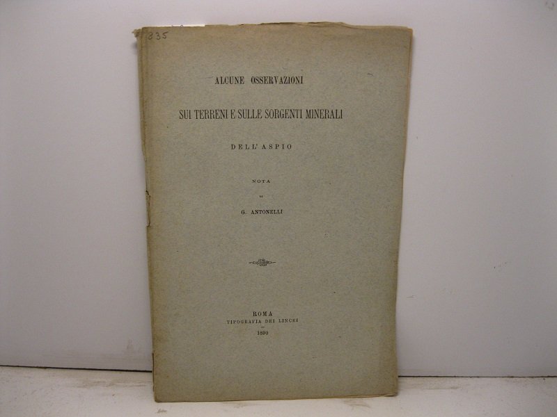Alcune osservazioni sui terreni e sulle sorgenti minerali dell'Aspio