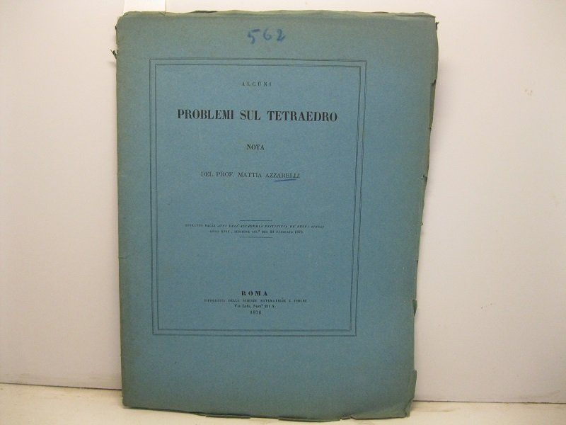 Alcuni problemi sul tetraedro