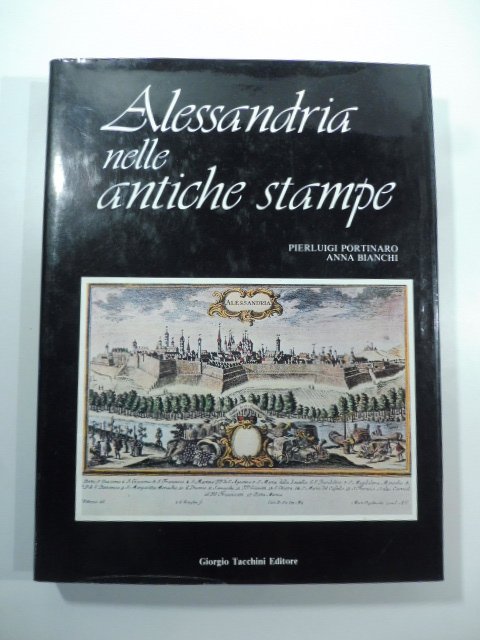 Alessandria nelle antiche stampe | Immagine Gallery 2