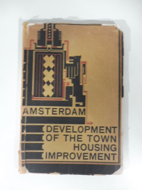 Amsterdam. Development of the Town. Housing Improvement