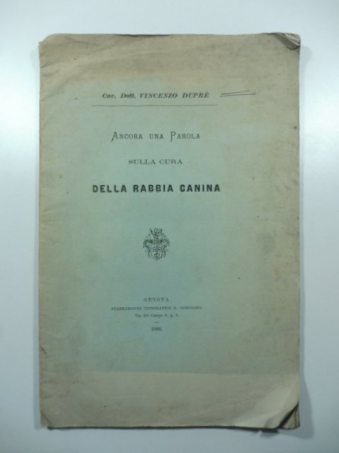 Ancora una parola sulla cura della rabbia canina