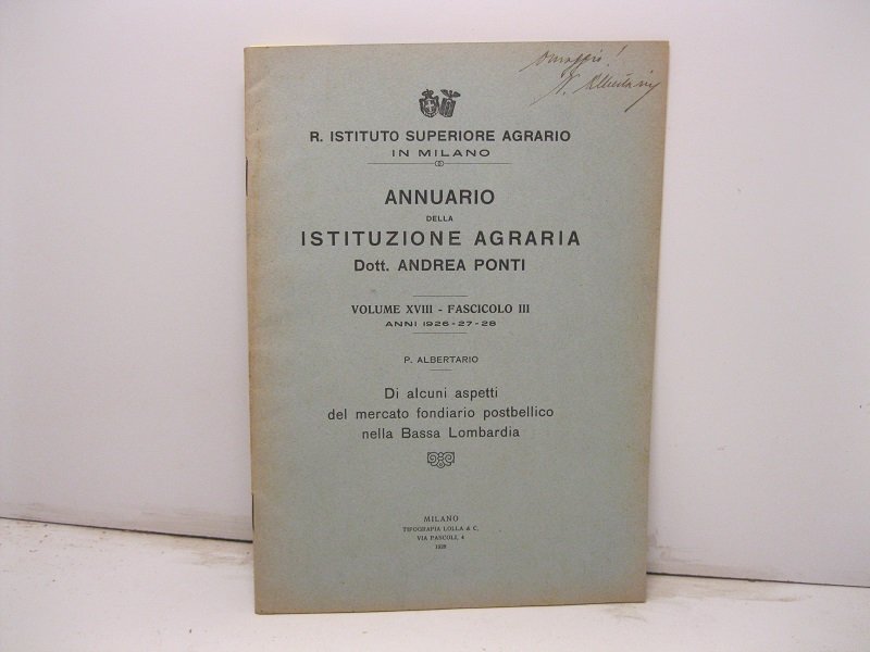 Annuario della Istituzione Agraria. Di alcuni aspetti del mercato fondiario …
