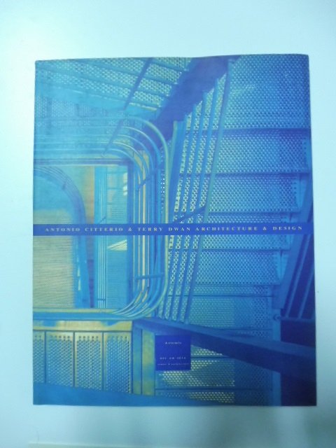 Antonio Citterio & Terry Dwan architecture & design 1992-1979