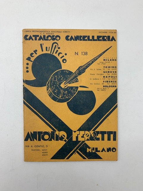 Antonio Ferretti, Milano. Catalogo cancelleria ed accessori per ufficio