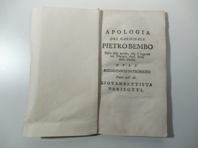 Apologia del cardinale Pietro Bembo dalle false accuse che si …