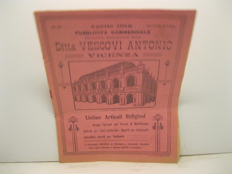 Aprile 1912. Pubblicita' commerciale. Periodico semestrale della ditta Vescovi Antonio. …