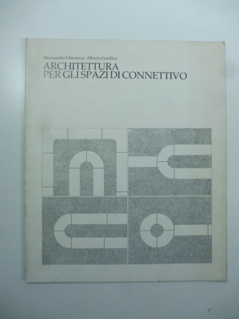 Architettura per gli spazi di connettivo