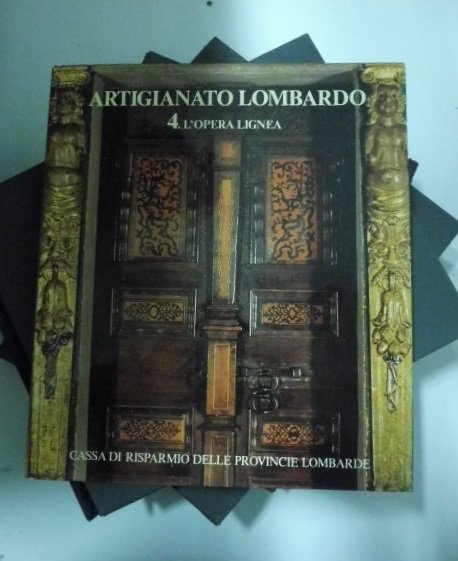 Artigianato lombardo. Volume primo (-quinto)