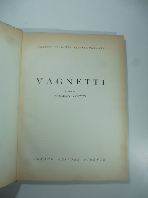 Artisti italiani contemporanei. Vagnetti