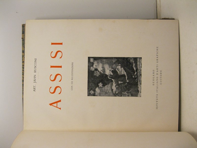 Assisi. Con 153 illustrazioni.