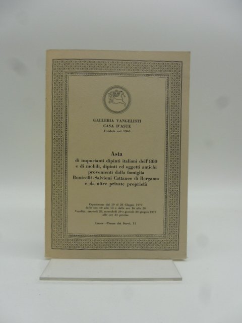 Asta di importanti dipinti italiani dell'800 e di mobili famiglia Bonicelli-Salvioni Cattaneo di Bergamo