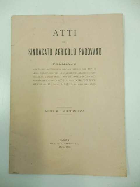 Atti del Sindacato agricolo padovano, premiato con L. 600 al …
