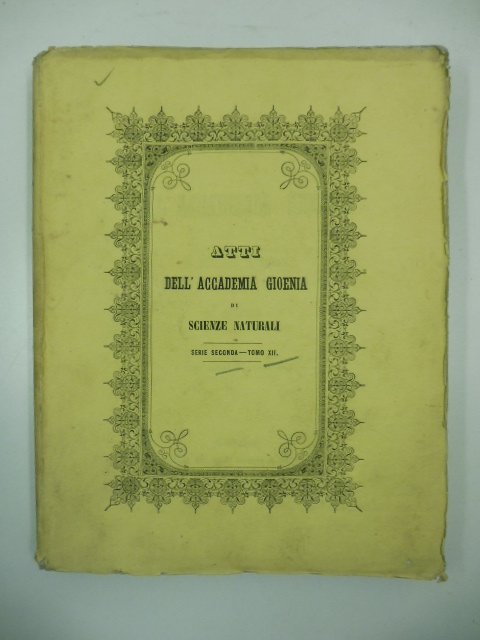 Atti dell'Accademia Gioenia di Scienze Naturali, serie II, tomo XII