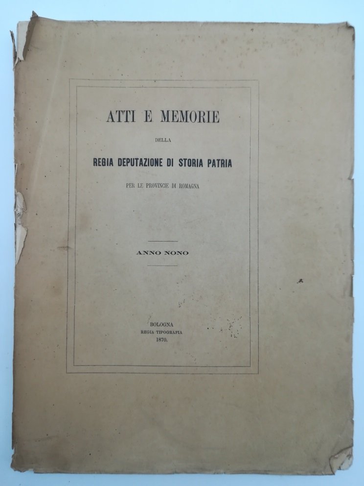 Atti e Memorie della Regia Deputazione di Storia patria per …
