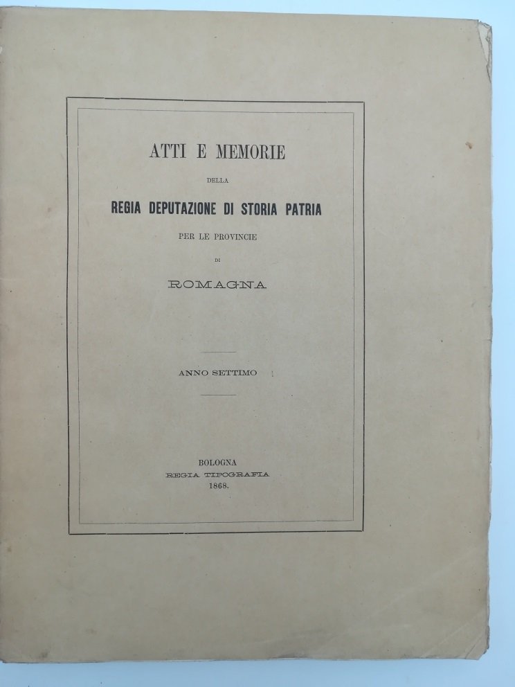 Atti e Memorie della Regia Deputazione di Storia patria per …