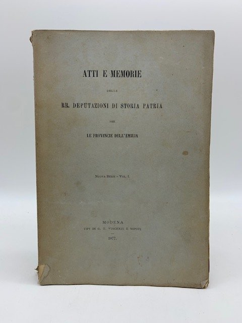 Atti e memorie delle RR. Deputazioni di storia patria per …