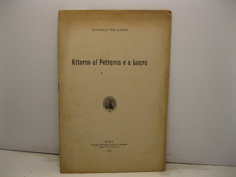 Attorno al Petrarca e a Laura