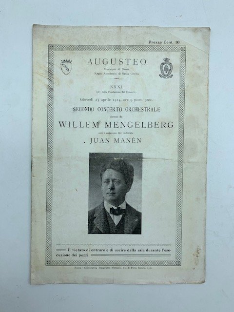 Augusteo. Municipio di Roma. Regia Accademia di Santa Cecilia. Secondo …