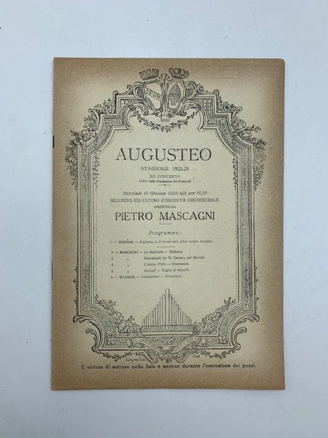 Augusteo. Stagione 1922-23. Secondo e ultimo concerto orchestrale diretto da …