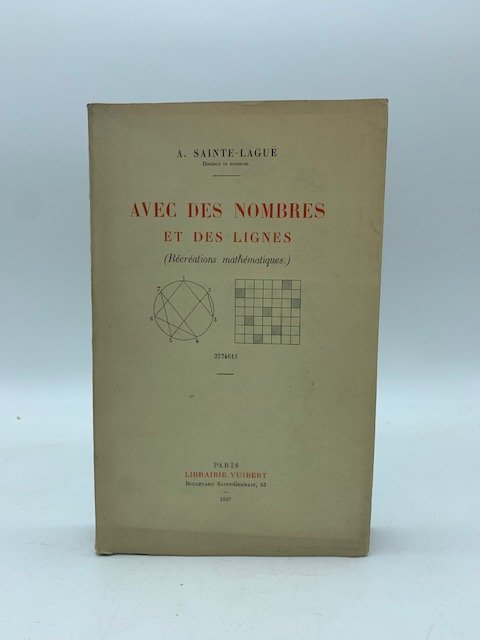 Avec des nombres et des lignes. (Recreations mathematiques)