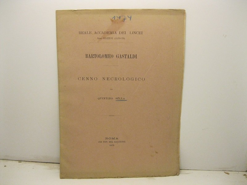 Bartolomeo Gastaldi. Cenno necrologico per Quintino Sella