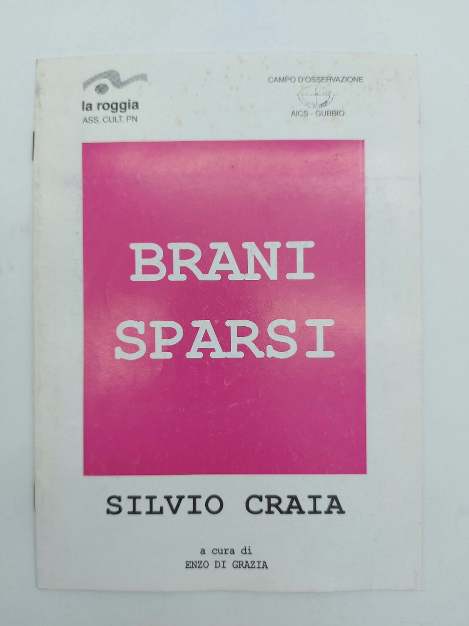 Brani sparsi. Silvio Craia