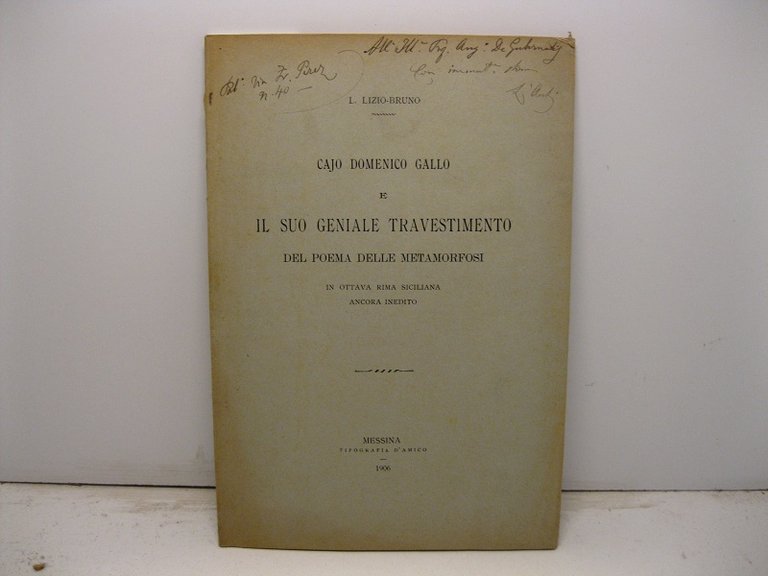 Cajo Domenico Gallo e il suo geniale travestimento del Poema delle metamorfosi in ottava rima siciliana ancora inedito