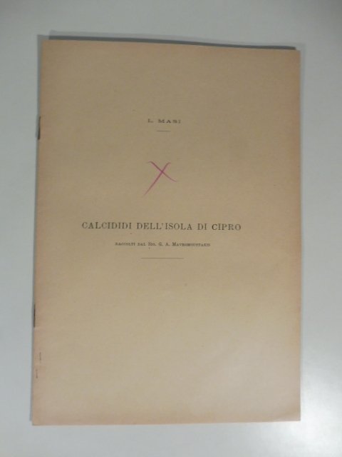 Calcididi dell'isola di Cipro raccolti dal sig. G. A. Mavromoustakis