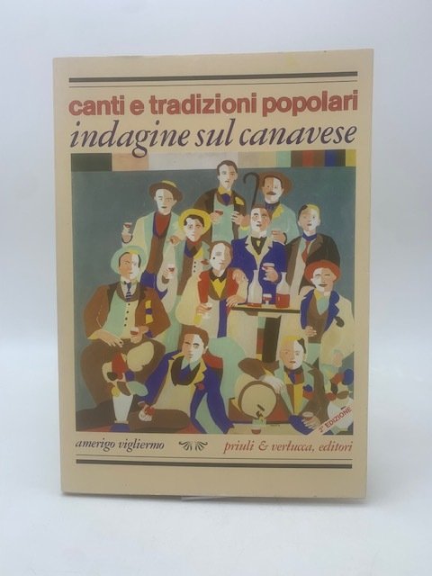 Canti e tradizioni popolari . Indagine sul Canavese. | Immagine principale