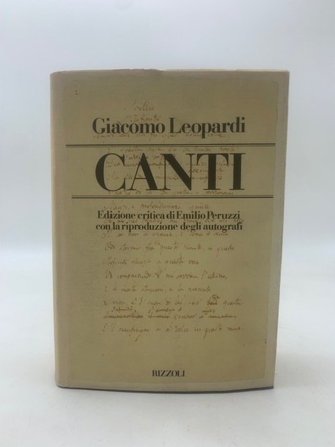 Canti. Edizione critica di Emilio Peruzzi con la riproduzione degli …