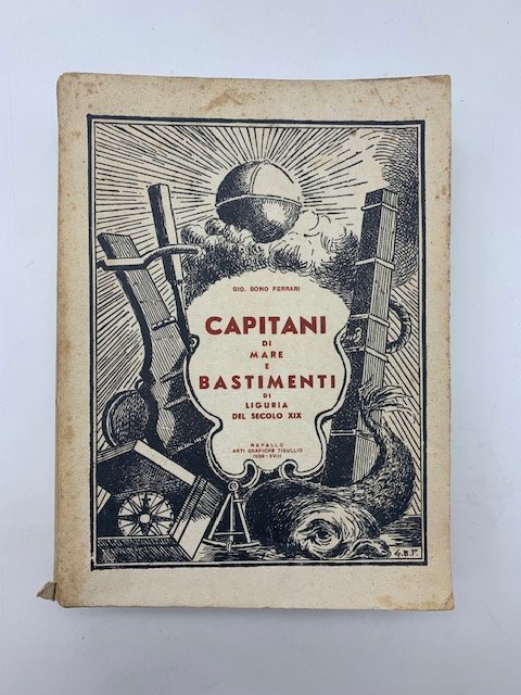 Capitani di mare e bastimenti di Liguria del Secolo XIX