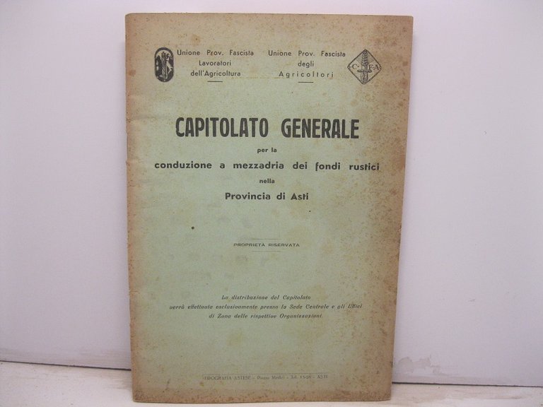 Capitolato generale per la conduzione a mezzadria dei fondi rustici nella provincia di Asti