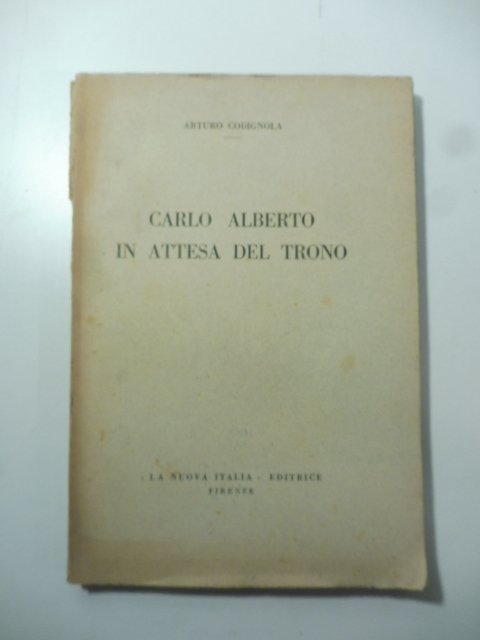 Carlo Alberto in attesa del trono