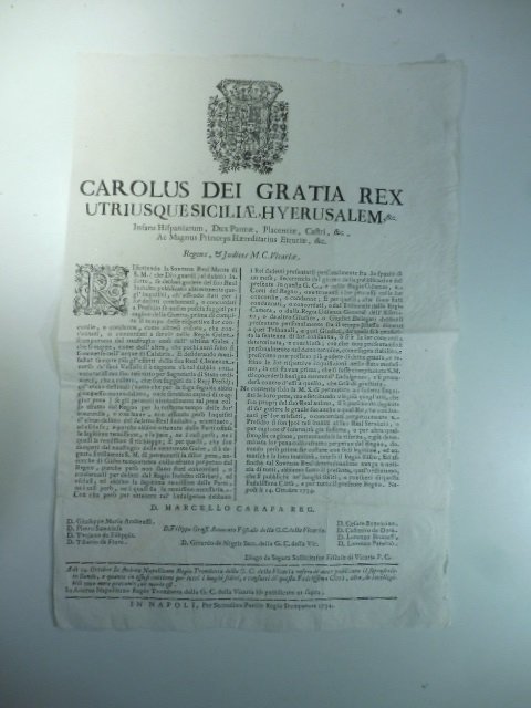 Carolus.riflettendo se debban godere del suo Real indulto.i condannati.poscia fuggiti per cagion della guerra o condannati a servir nelle R. Galee scamparono al naufragio.