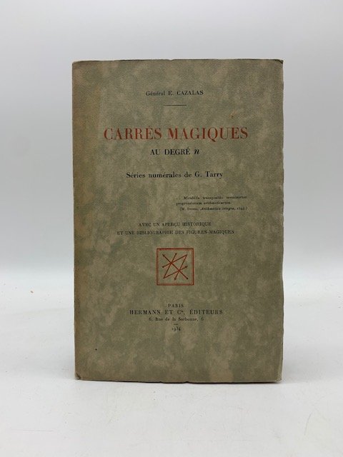 Carres magiques au degre n. Series numerales de G. Tarry. …