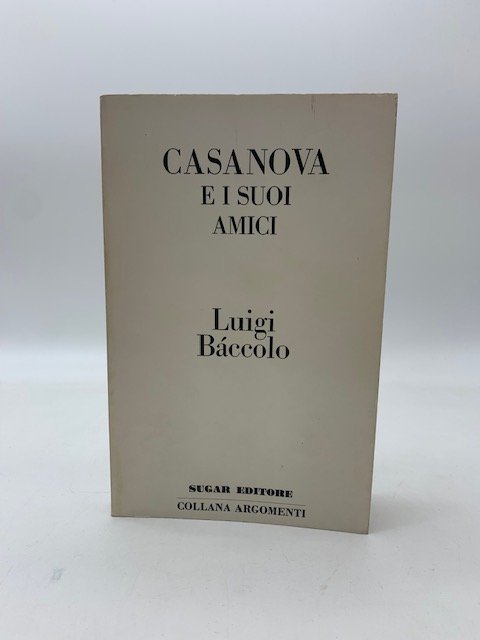 Casanova e suoi amici