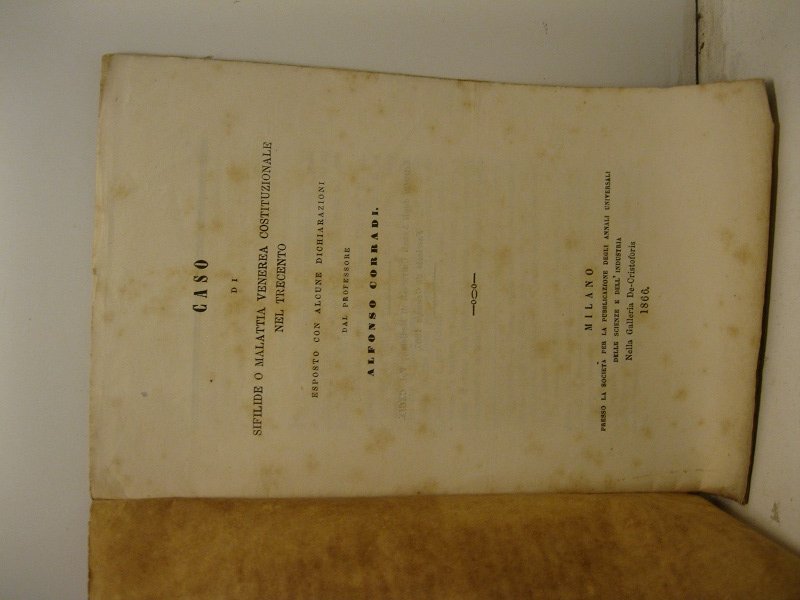 Caso di sifilide o malattia venerea costituzionale nel Trecento esposto …