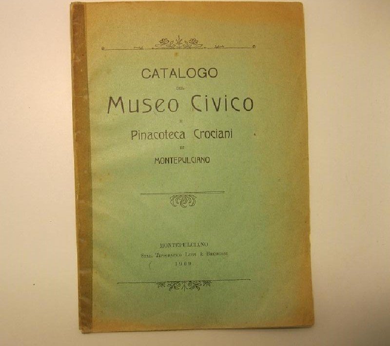 CATALOGO DEL MUSEO CIVICO e pinacoteca Crociani di Montepulciano