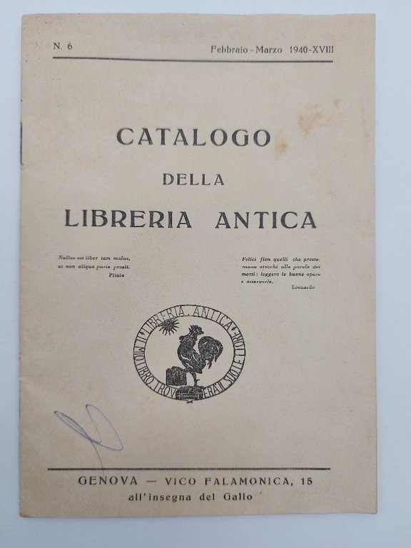 Catalogo della libreria antica. Genova, Vico Falamonica, 15. All'insegna del …