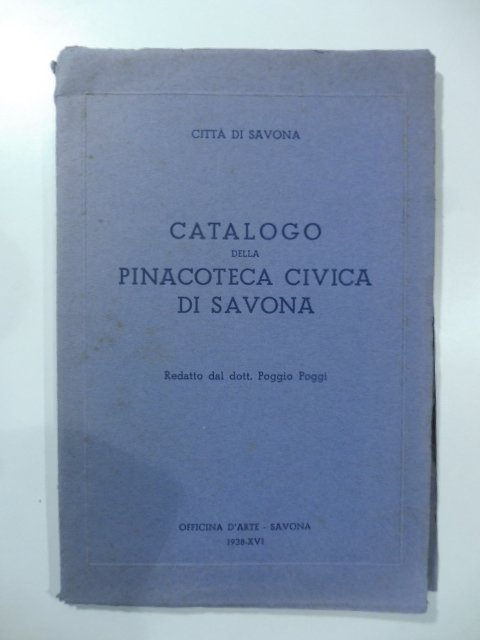 Catalogo della Pinacoteca civica di Savona