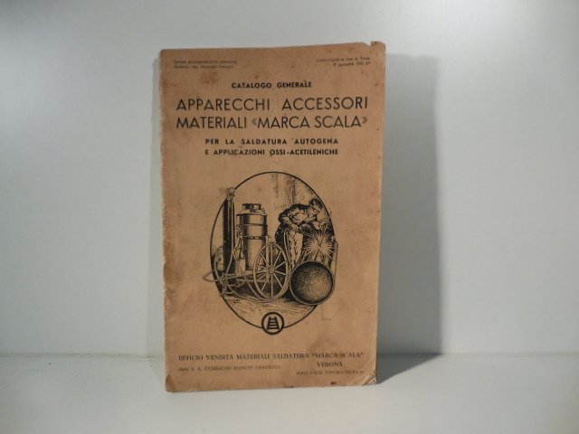 Catalogo generale apparecchi accessori materiali 'Marca Scala' per la saldatura …