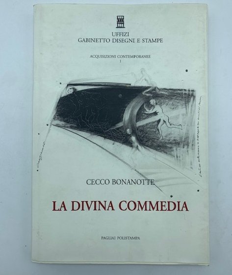 Cecco Bonanotte. La Divina Commedia