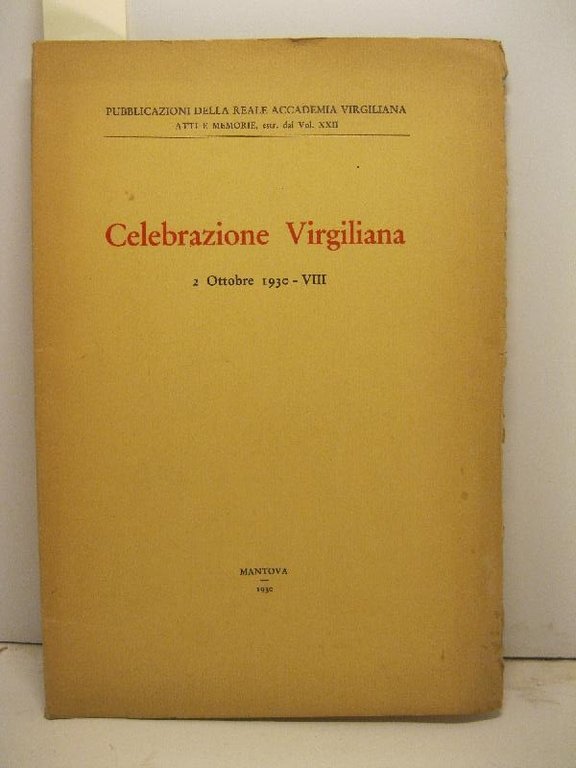 Celebrazione virgiliana, 2 ottobre 1930 - VIII