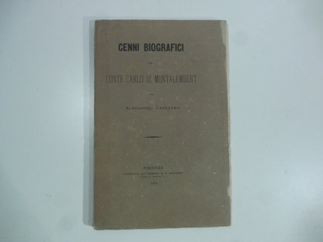 Cenni biografici del Conte Carlo di Montalembert