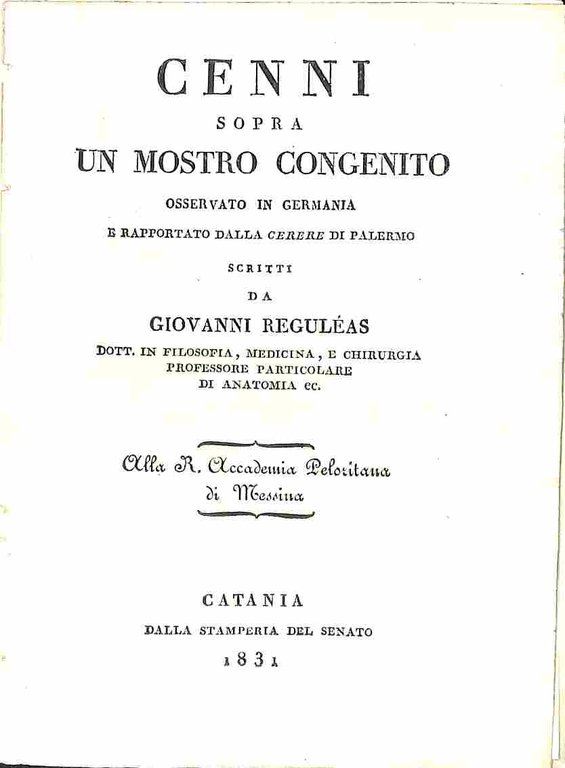Cenni sopra un mostro congenito osservato in Germania e rapportato dalla Cerere di Palermo