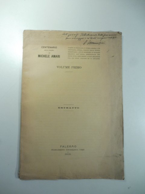 Centenario della nascita di Michele Amari. Per la seconda edizione …