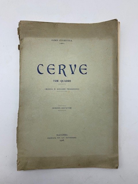Cerve. Tre quadri (musica di Giovanni Pennacchio)